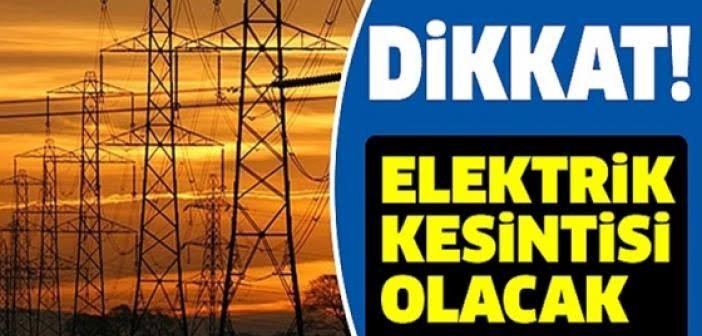 Dikkat! Elektrik Kesintisi
