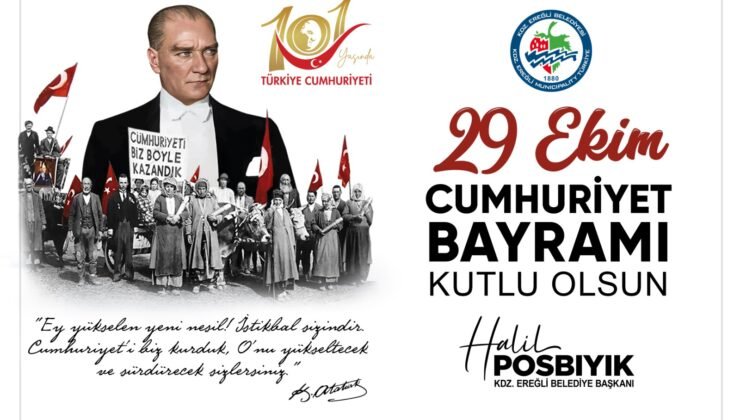 Başkan Posbıyık, Cumhuriyetin 101. Yılını kutladı