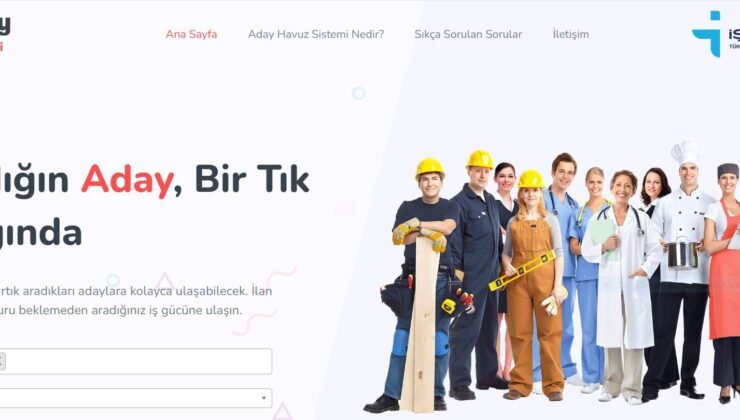 İŞKUR’dan Yenilikçi Adım: Aday Havuz Sistemi ile Eleman Temininde Yeni Dönem Başlıyor