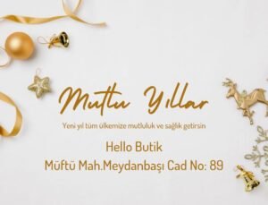 Hello Butik’ten Yeni Yıl Mesajı