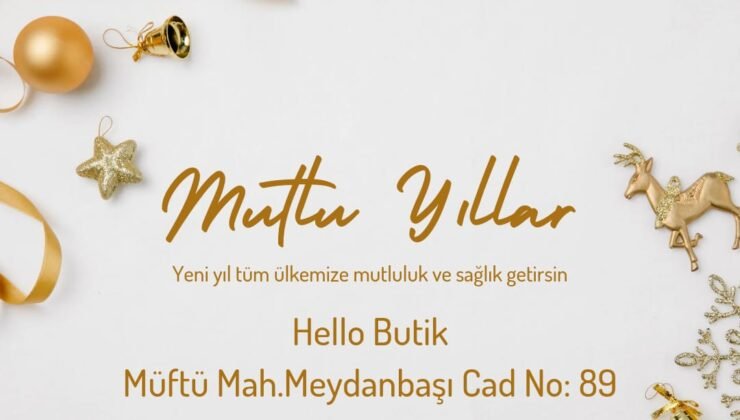 Hello Butik’ten Yeni Yıl Mesajı