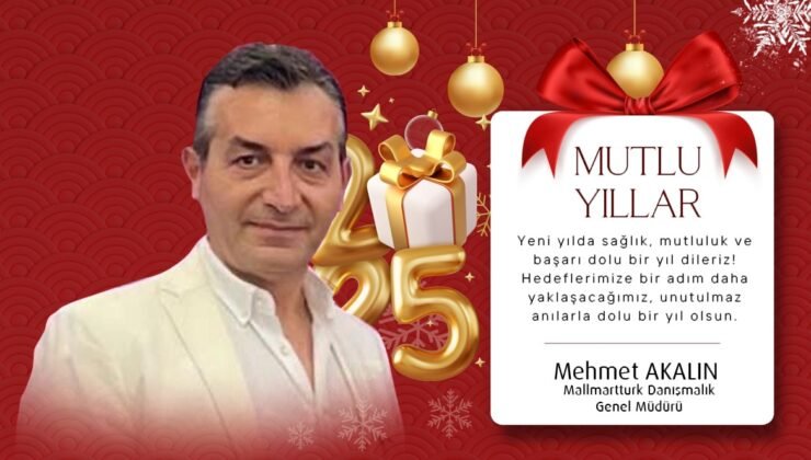 MallMartTürk Genel Müdürü Mehmet Akalın’dan Yeni Yıl Mesajı