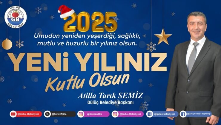 Gülüç Belediye Başkanı Atilla Tarık Semiz’den Yeni Yıl Mesajı