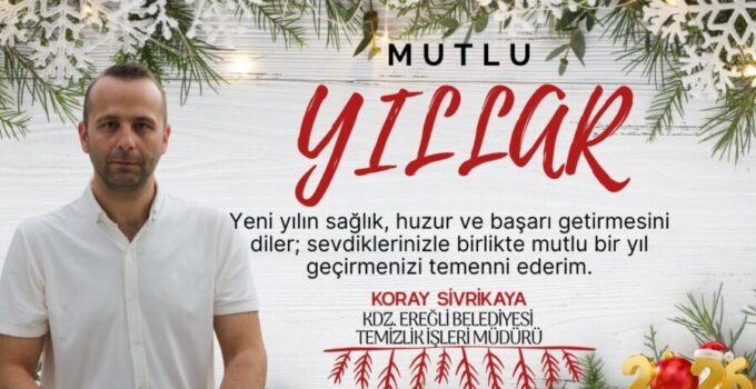 Koray Sivrikaya’nın yeni yıl mesajı
