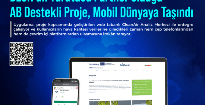 “BSB AirQuest” Mobil Uygulaması Yayında: Karadeniz’in Hava Kalitesi Artık Cepte