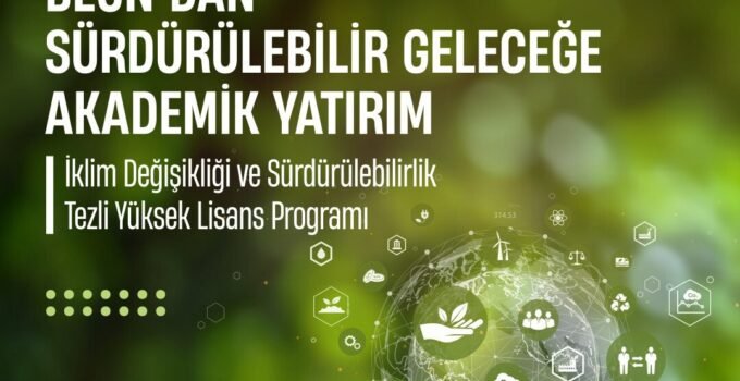 BEUN’dan Sürdürülebilir Geleceğe Akademik Yatırım