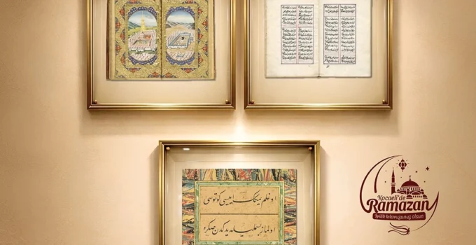 “Mukaddes Emanetler” Sergisi Kocaeli'De Kapılarını Açıyor