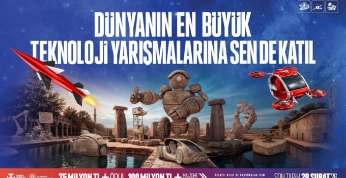 TEKNOFEST 2026 Teknoloji Yarışmalarına Başvurular Devam Ediyor