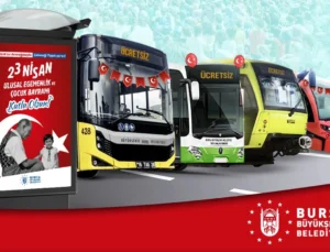 Bursa’da 23 Nisan’da Toplu Ulaşım Ücretsiz