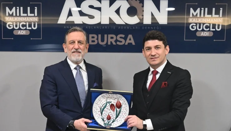 Bursa Iş Dünyası Askon’da Buluştu… Btso Başkanı Burkay’dan '2030 Vizyonu' Vurgusu