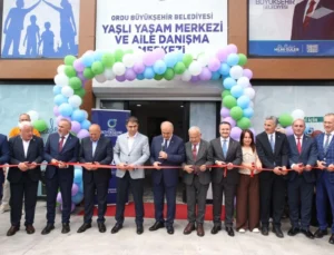 Ordu’da Yaşlı Yaşam Merkezi Ve Aile Danışma Merkezi Açıldı