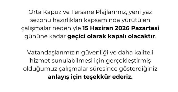 Zonguldak’ta İki Plaj Yeni Sezon Hazırlıkları Nedeniyle Geçici Olarak Kapatıldı