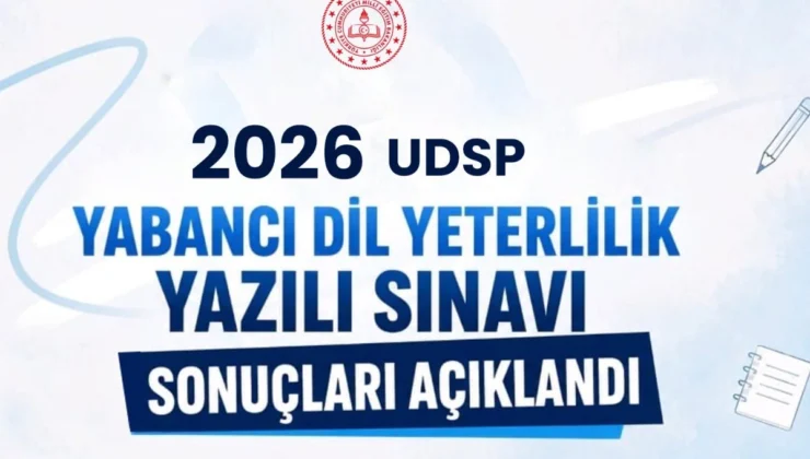 2026 Udsp Yabancı Dil Yeterlilik Yazılı Sınavı Sonuçları Açıklandı