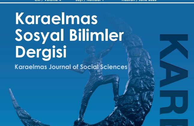 Karaelmas Sosyal Bilimler Dergisi’nin Yeni Sayısı Yayımlandı