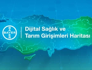 Bayer'Den Türkiye’deki Girişimcilere ‘Dijital Sağlık Ve Tarım Girişimleri Haritası’ Çağrısı