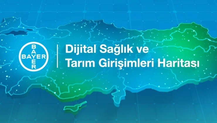 Bayer'Den Türkiye’deki Girişimcilere ‘Dijital Sağlık Ve Tarım Girişimleri Haritası’ Çağrısı