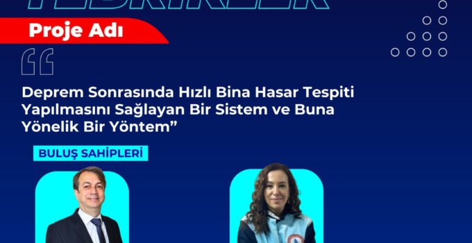BEUN Akademisyenlerinden Deprem Sonrası Bina Hasar Tespitinde Hızlı Değerlendirme Sağlayacak Yenilikçi Buluş