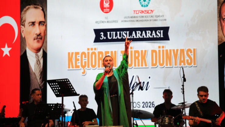 Türk Dünyasının Kalbi Keçiören’de Attı