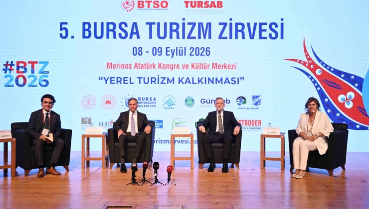 Bursa Turizm Zirvesi'Ne 'Yerel Kalkınma' Temasıyla Start